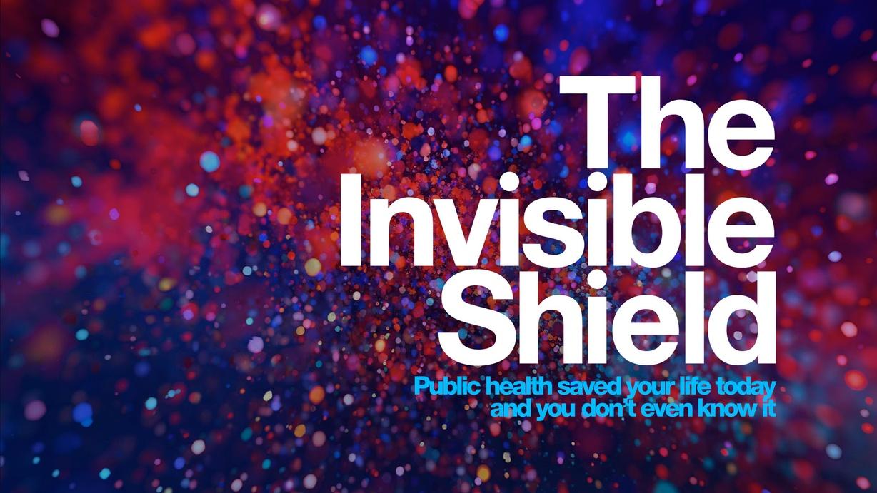 The Invisible Shield