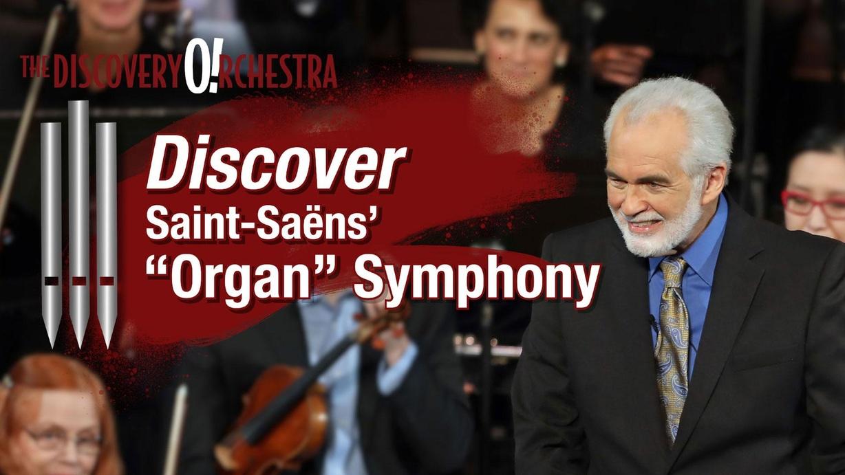 Discover Saint-Saens' 