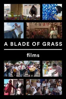 A Blade of Grass Films