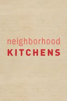 Neighborhood Kitchens 