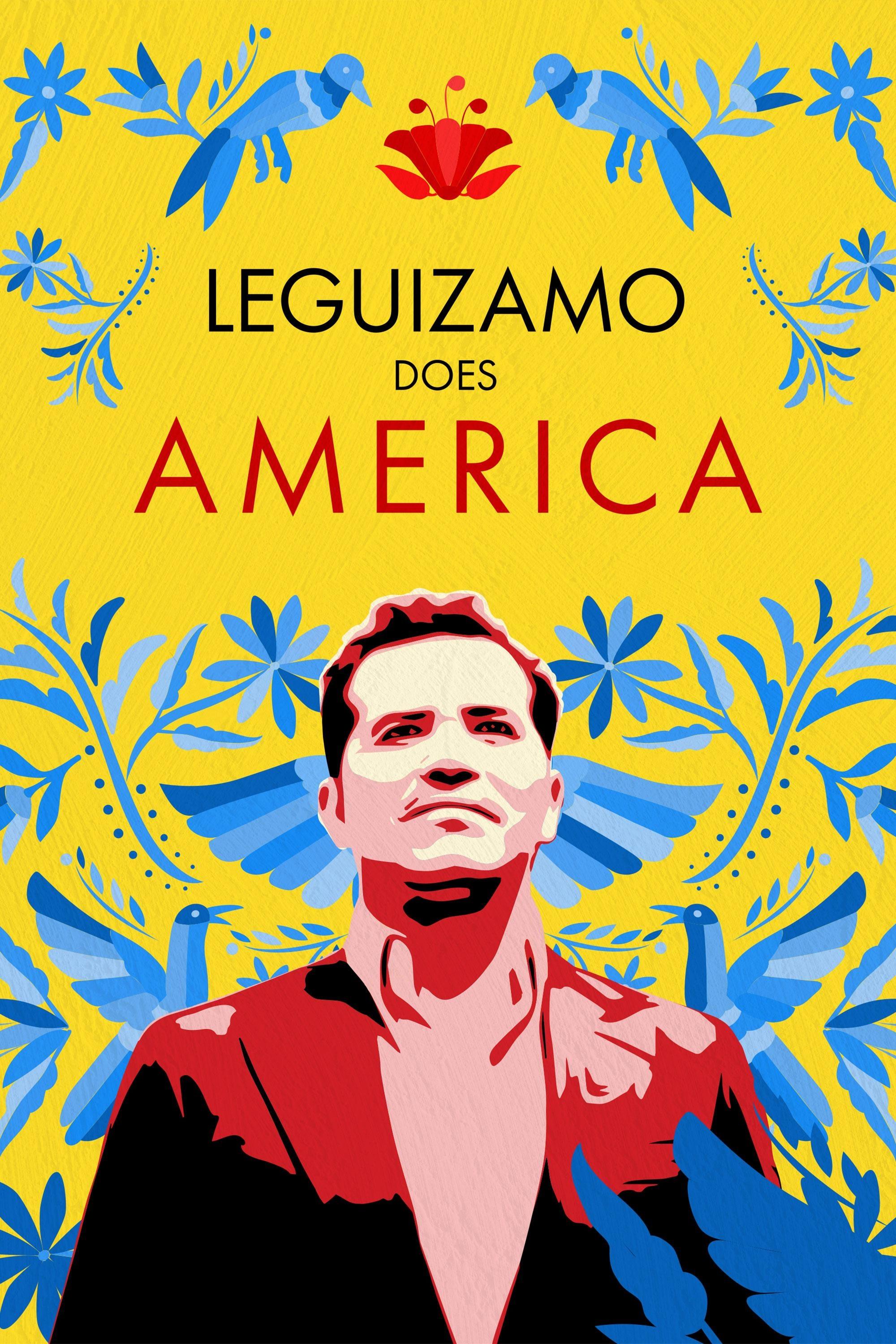 Leguizamo Does America show's poster