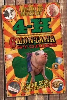 4H: Six Montana Stories