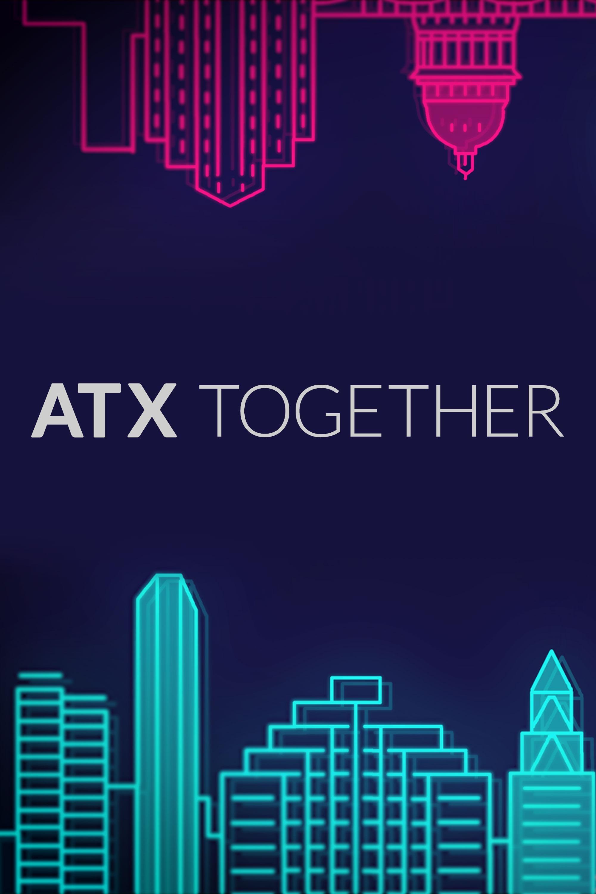 ATX Together show's poster