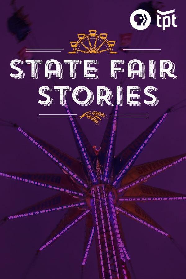 State Fair Stories