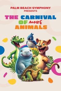 The Carnival of More Animals | The Carnival of More Animals