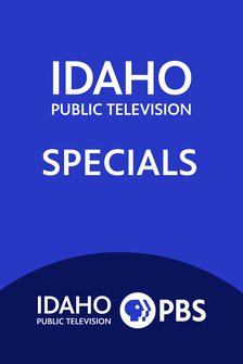 Idaho Public Television Specials