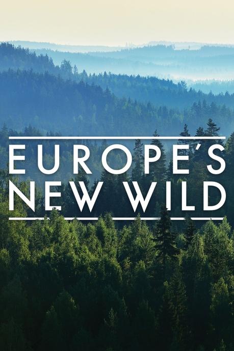 Europe’s New Wild Poster