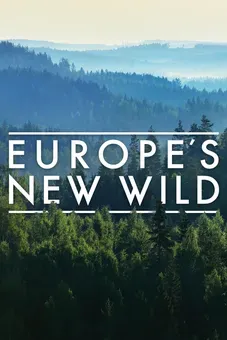 Europe's New Wild