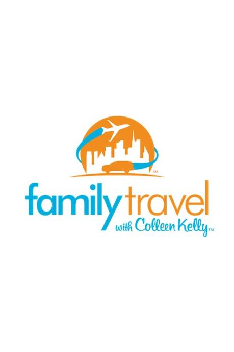 Family Travel with Colleen Kelly Poster