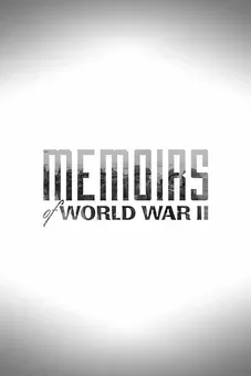 Memoirs of WWII