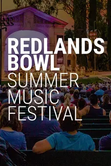 Redlands Bowl Summer Music Festival