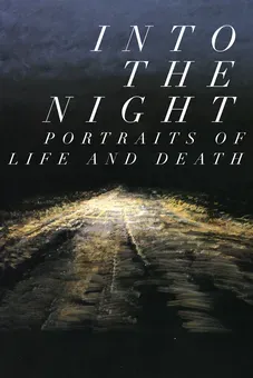 Into the Night: Darkness and Light