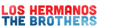 Los Hermanos/The Brothers
