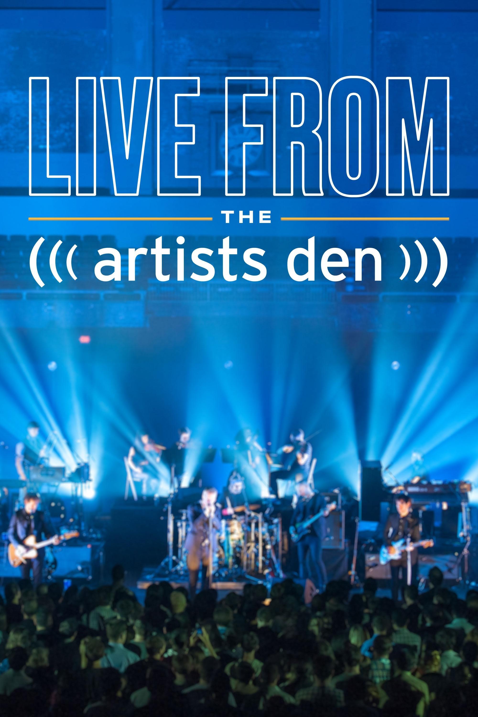 Live from the Artists Den