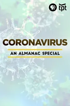 Coronavirus: An Almanac Special