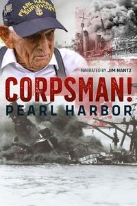 Corpsman! Pearl Harbor | Corpsman! Pearl Harbor