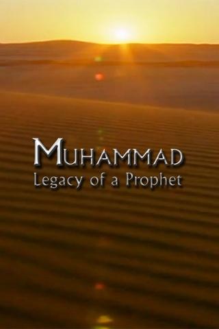 Poster image for Muhammad: Legacy of a Prophet