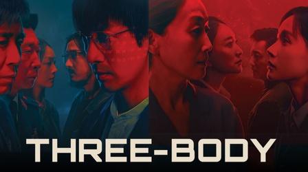 THE THREE BODY PROBLEM Season 1 Teaser 