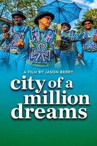 City of a Million Dreams | City of a Million Dreams
