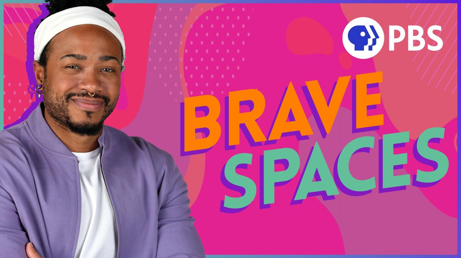 Brave Spaces