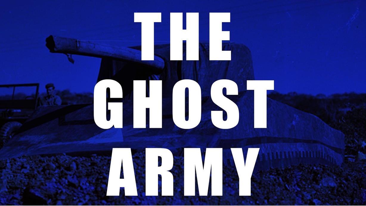 The Ghost Army