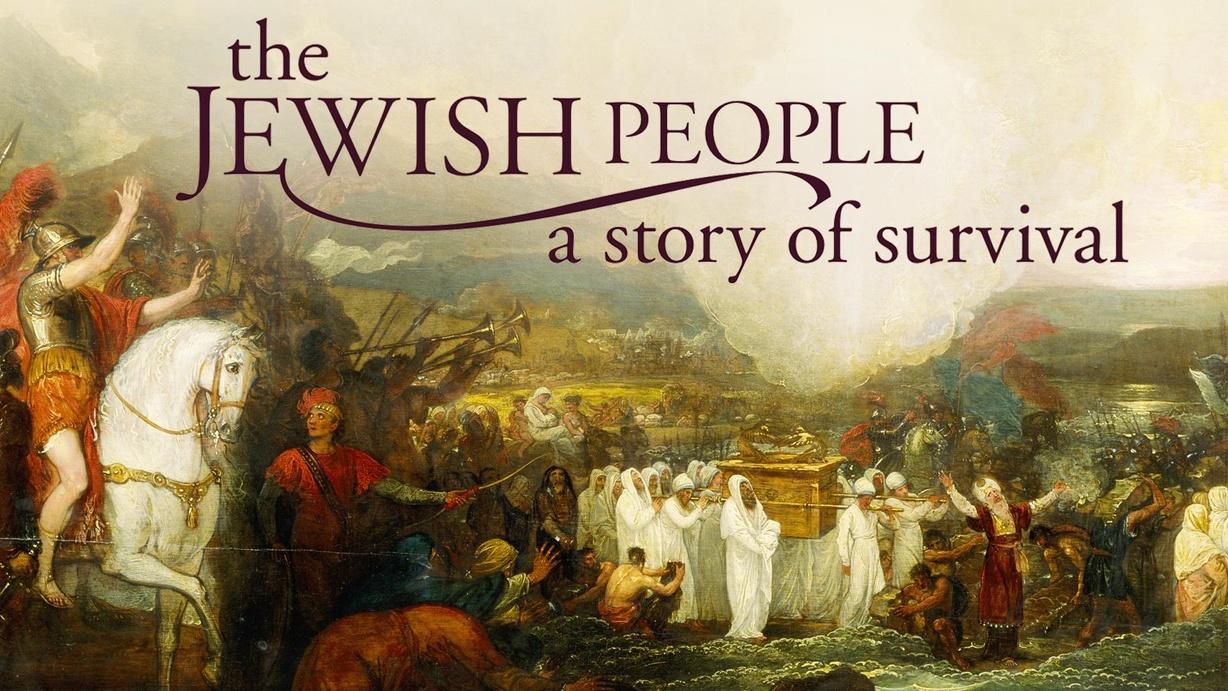 The Jewish People: A Story of Survival
