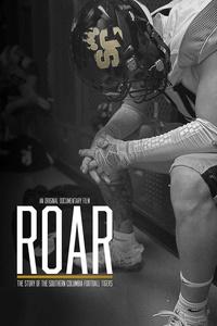ROAR: The Story of the Southern Columbia Football Tigers | ROAR: The Story of the Southern Columbia Football Tigers