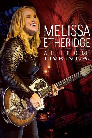 Poster image for Melissa Etheridge: The is M.E. Live in LA