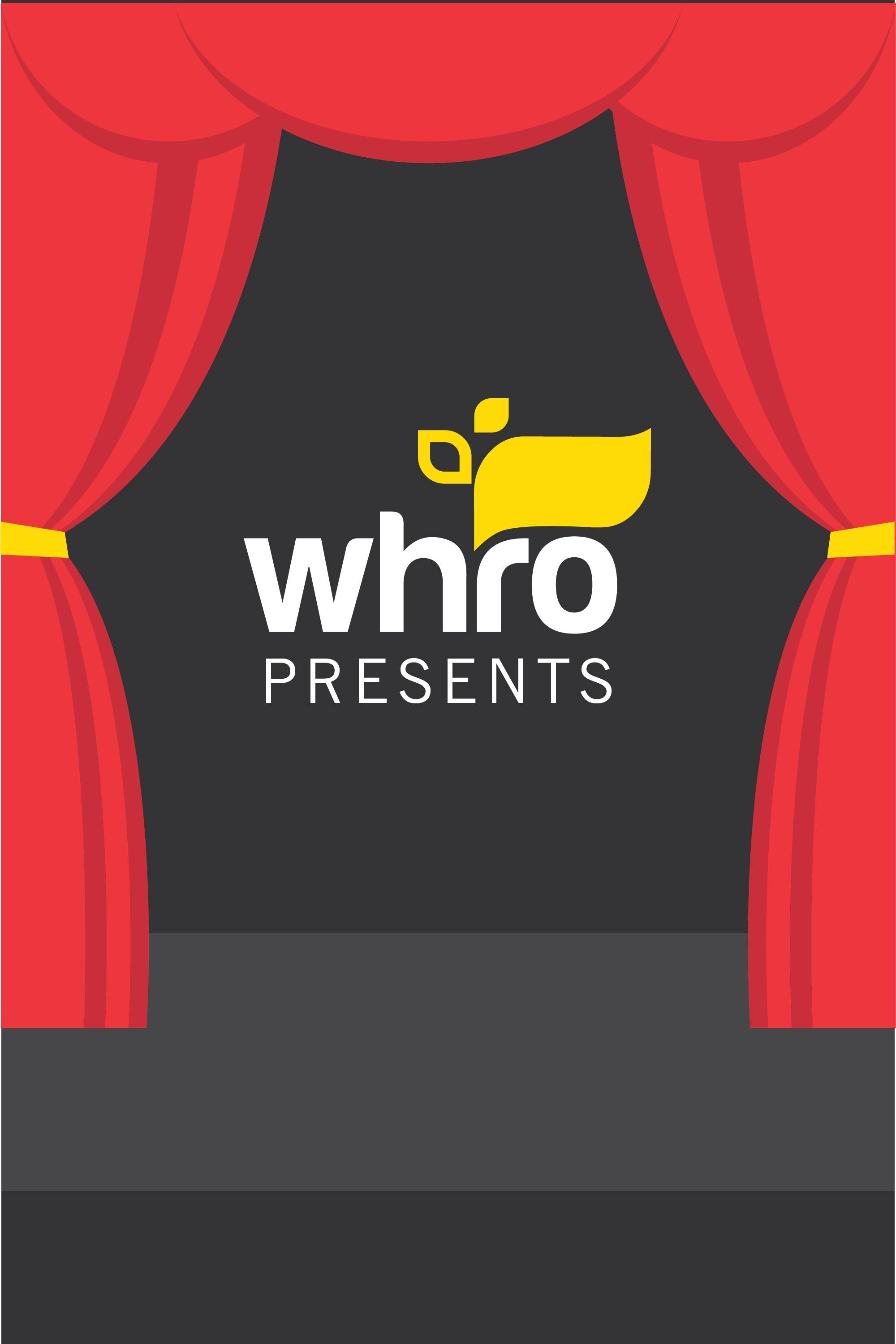 WHRO Presents show's poster