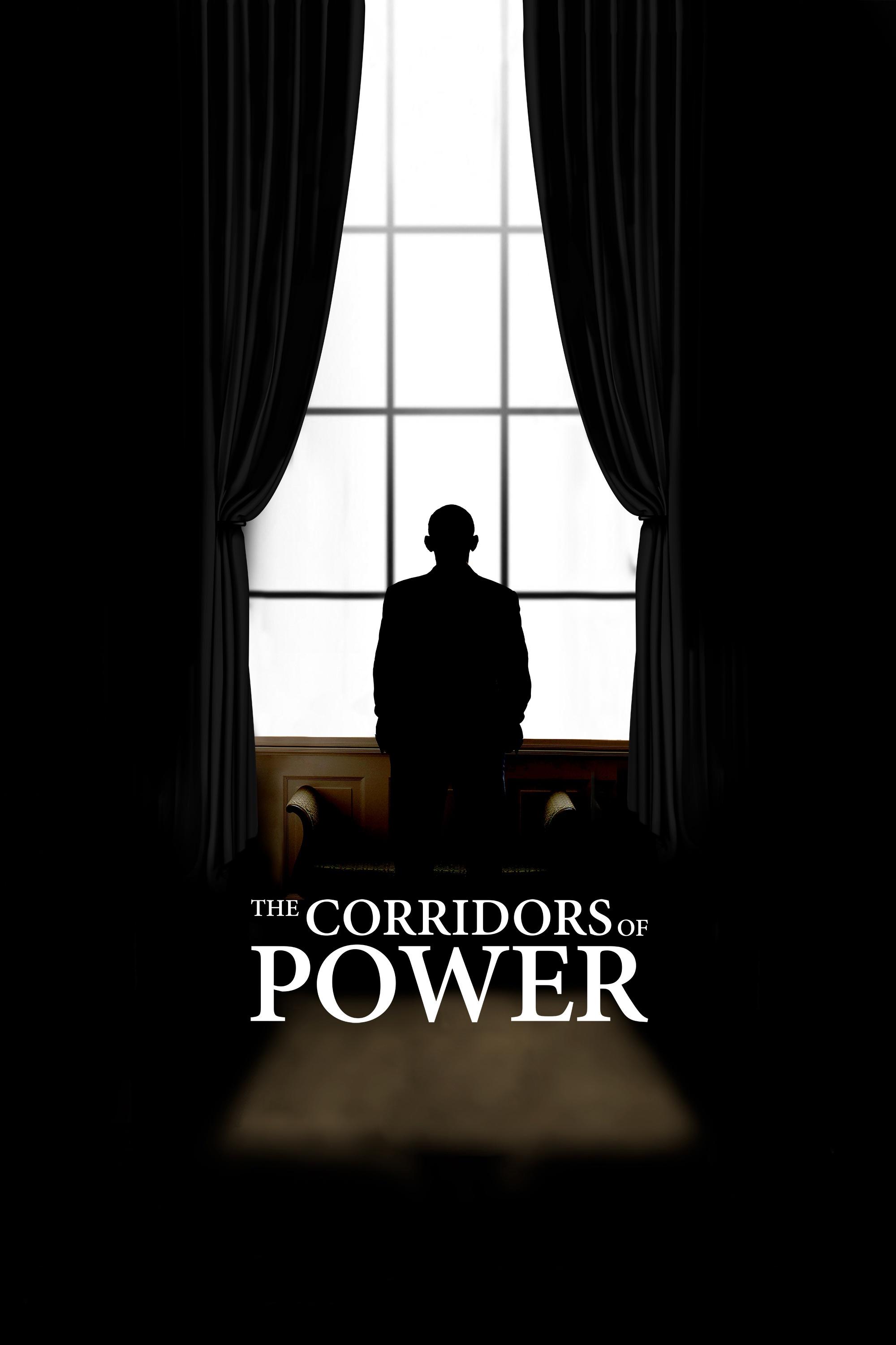The Corridors of Power show's poster
