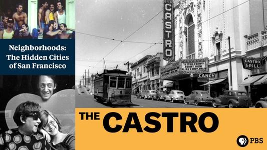 Neighborhoods: The Hidden Cities of San Francisco: The Castro