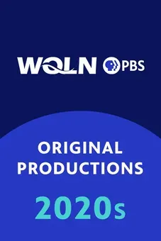 WQLN Original Productions from the 2020's