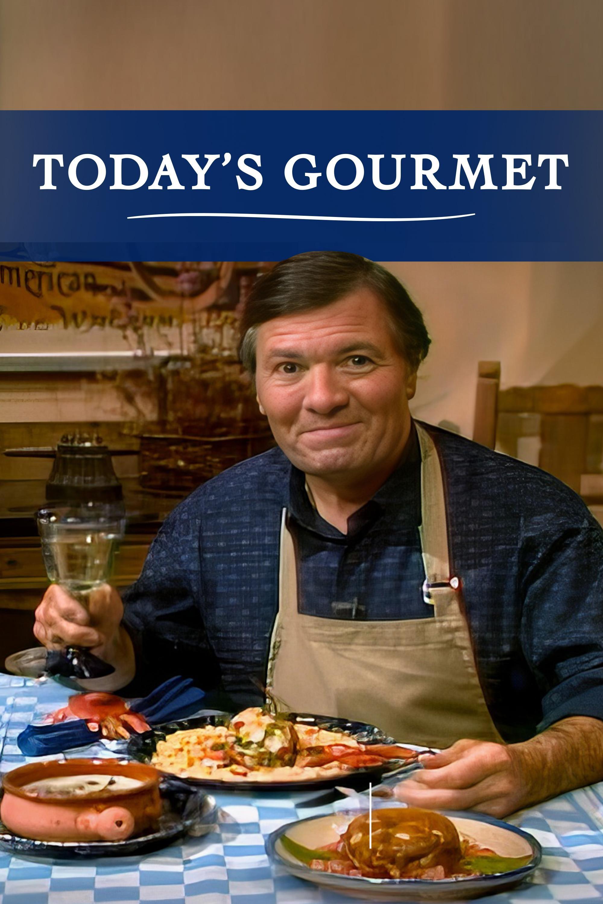 Today’s Gourmet show's poster