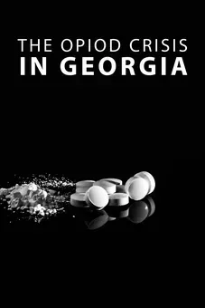 The Opioid Crisis in Georgia