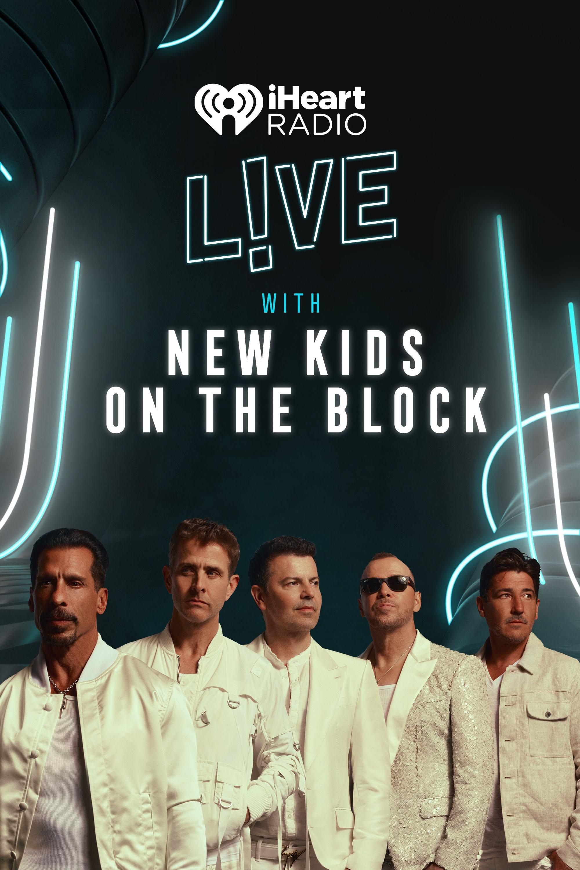 iHeartRadio Live with New Kids on the Block show's poster