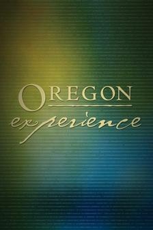 Oregon Experience