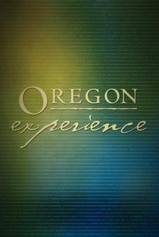 Oregon Experience