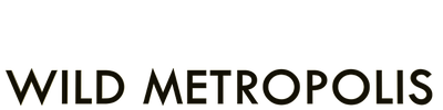Wild Metropolis