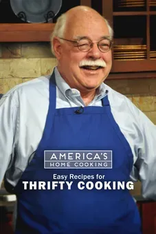 America's Home Cooking: Easy Recipes for Thrifty Cooking