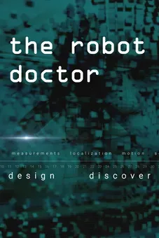 The Robot Doctor