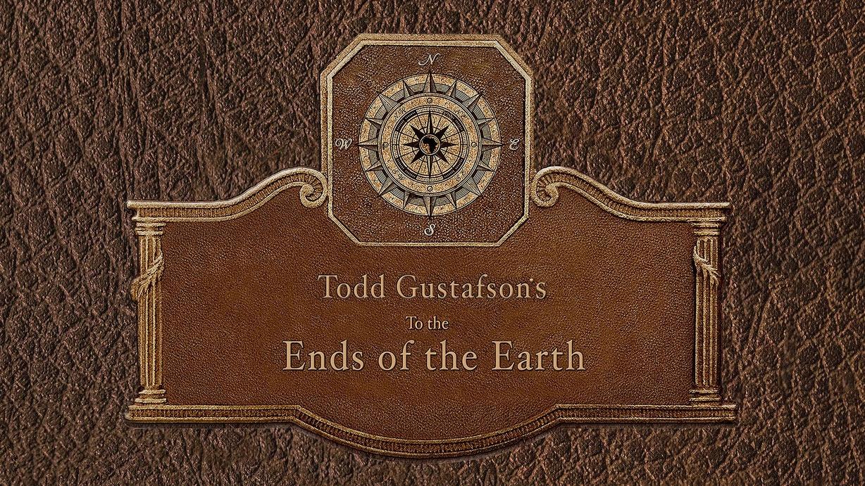 To the Ends of the Earth