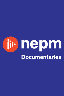 NEPM Documentaries