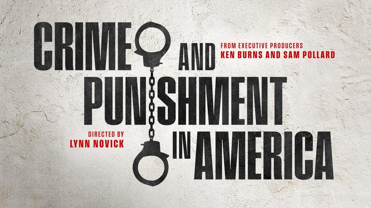 Crime and Punishment in America