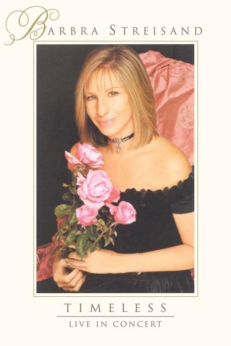 Barbra Streisand – Timeless: Live in Concert Poster