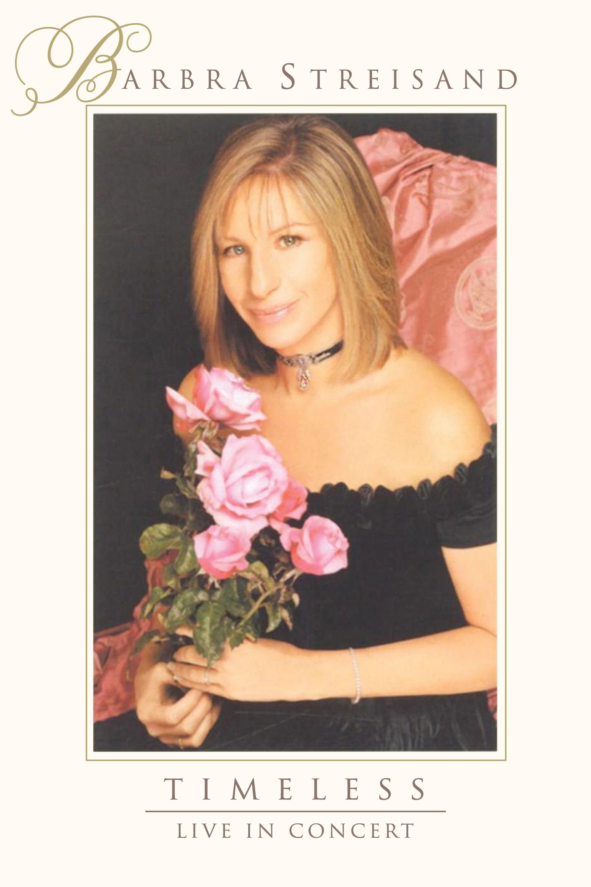 Barbra Streisand - Timeless: Live in Concert show's poster