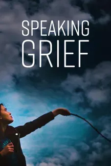 Speaking Grief