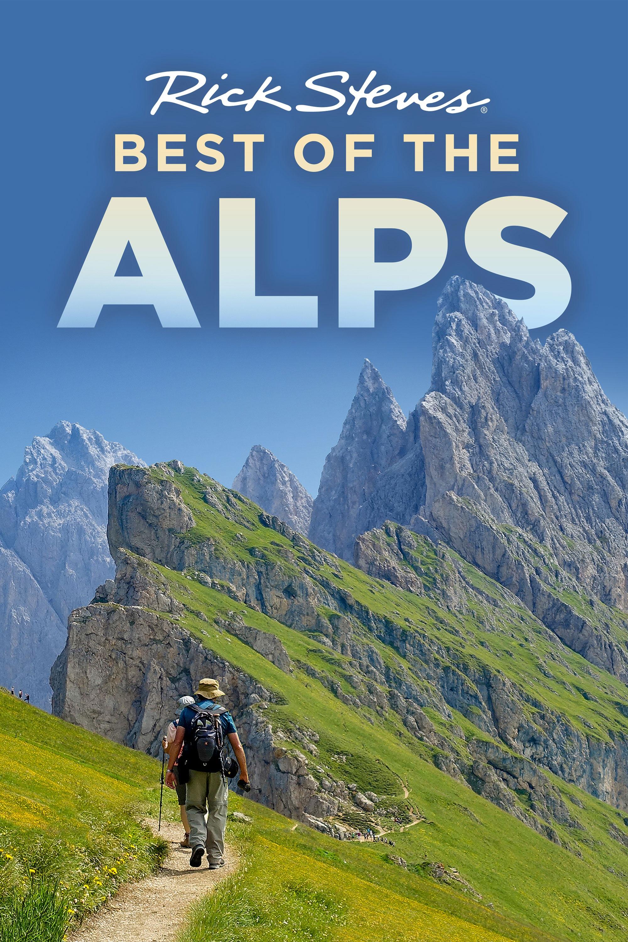 Rick Steves Best of the Alps | PBS