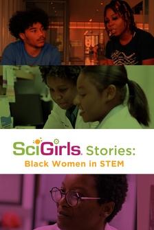 SciGirls Stories: Black Women in STEM