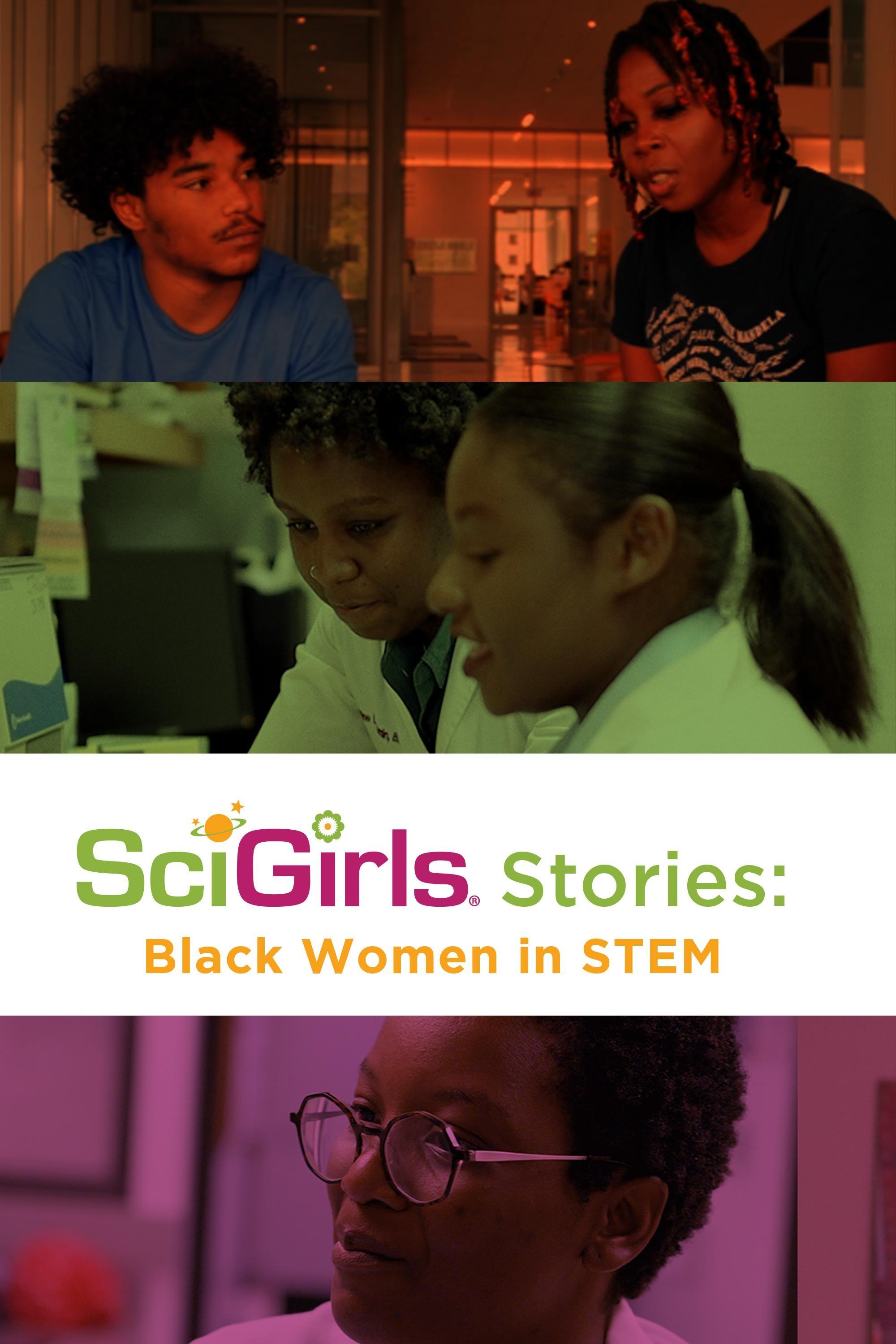 SciGirls Stories: Black Women in STEM show's poster