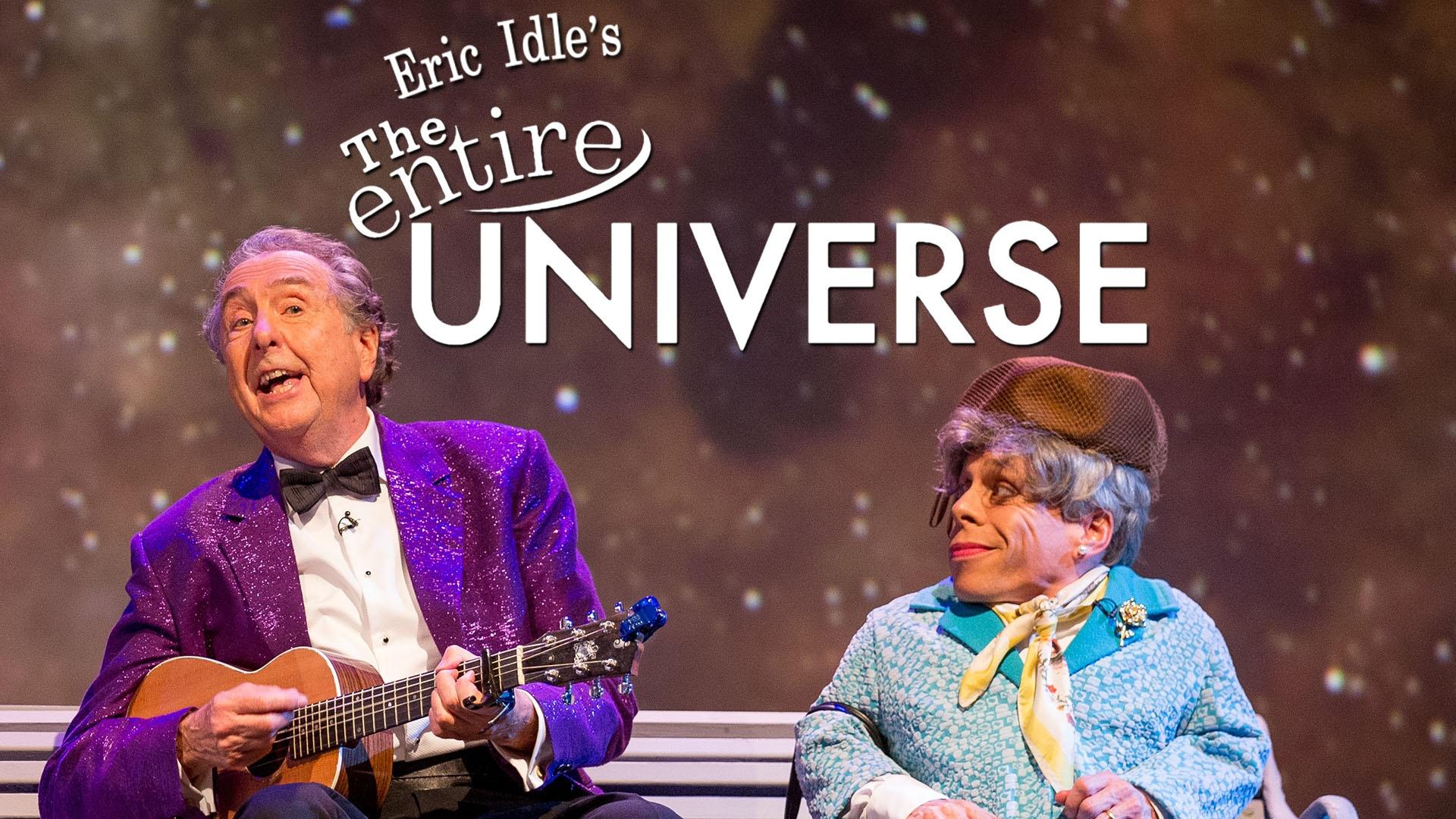 Noel Fielding: Eric Idle's The Entire Universe